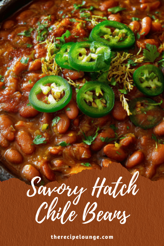 Savory Hatch Chile Beans A Hearty, Flavor-Packed Side or Main 4 4 18